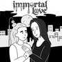 Immortal Love 
