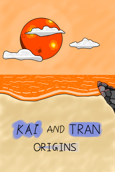 Kai And Tran: Origins