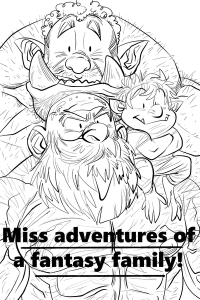 Miss adventures of a fantasy family!   