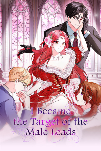 I Became the Target of the Male Leads