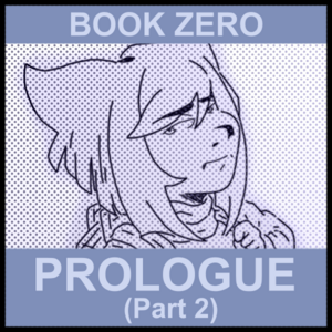 PROLOGUE (Part 2) (1/4)  // Page 74-81