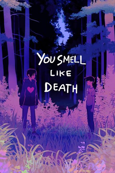 You Smell Like Death