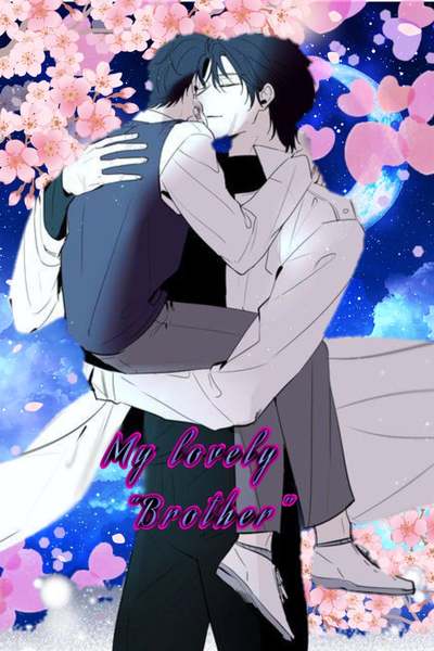 My lovely "Brother"