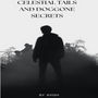 Celestial Tales and Doggone Secrets