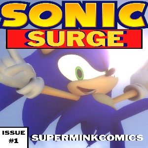 Sonic Surge #1: Long Time No See