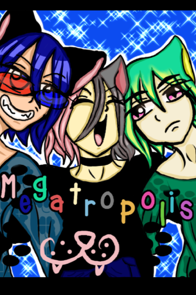 Megatropolis