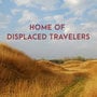 Home of Displaced Travelers