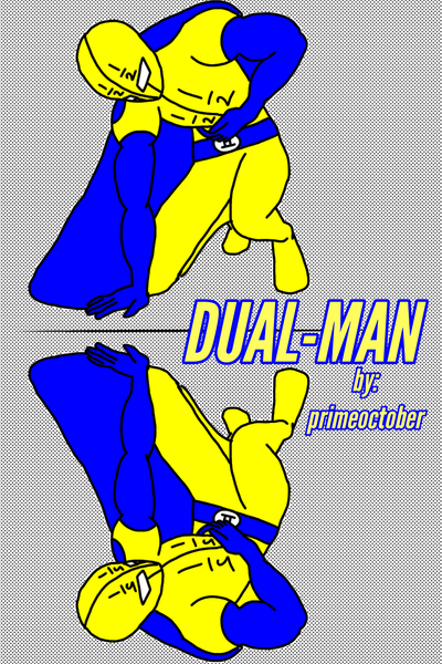 DUAL-MAN!