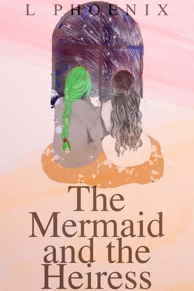 The Mermaid and the Heiress