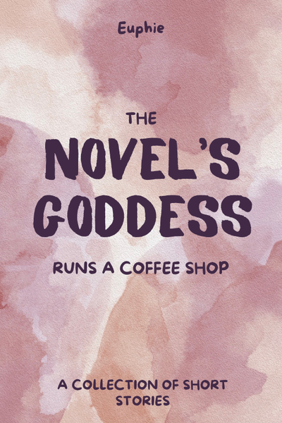 Tapas Slice of life The Novel's Goddess Runs a Coffee Shop