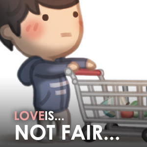 Love is... not fair sometimes