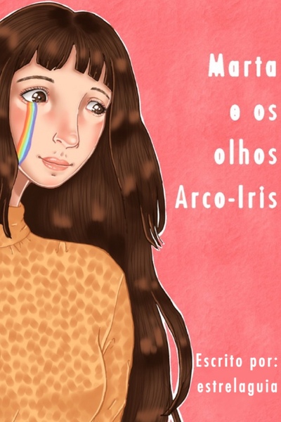 Marta E Os Olhos Arco-iris