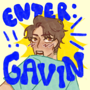 Enter: Gavin