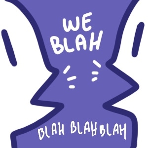 We Blah