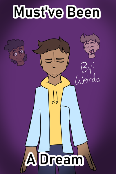 Must've Been a Dream