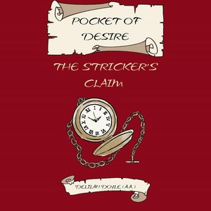 POCKET OF DESIRE: THE STRICKER'S CLAIM