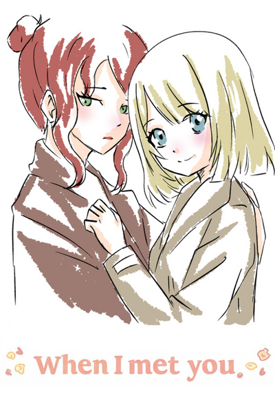 When I met you