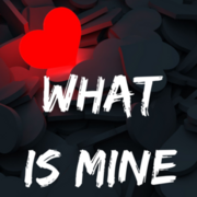 What Is Mine