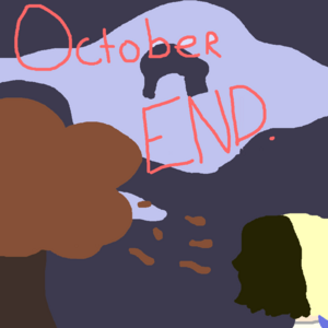 October - Pt.5 (End)