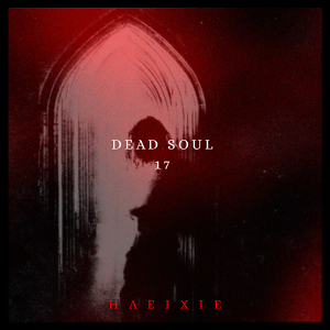 Chapter 17: Dead Soul