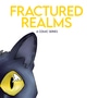 Fractured Realms