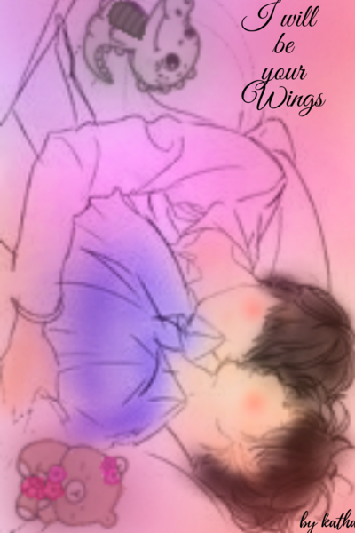 I will be your wings 