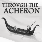 Through the Acheron
