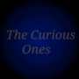 The Curious Ones