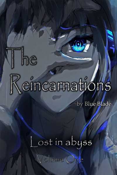 The Reincarnations