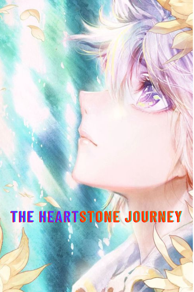 The Heartstone Journey