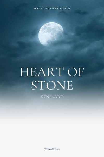 HEART OF STONE : Kend-Arc