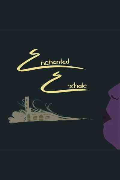 Enchanted Exhale 