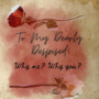To My Dearly Despised