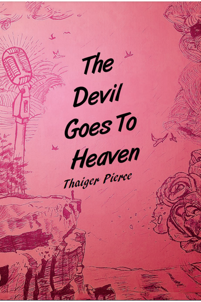 The Devil Goes To Heaven