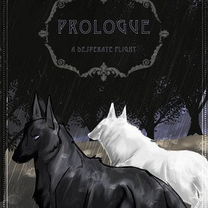 Prologue: A Desperate Flight