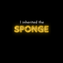 I inherited the sponge 