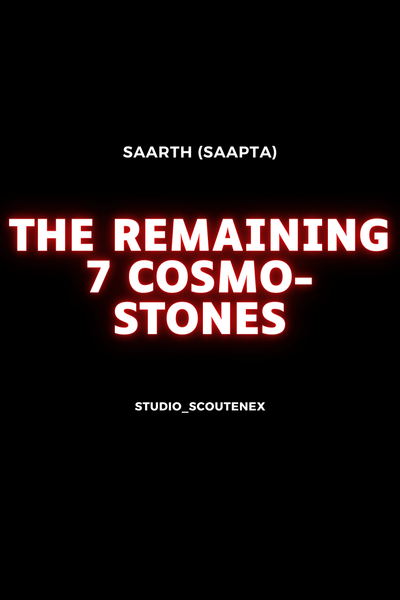 The remaining 7 Cosmo-Stones