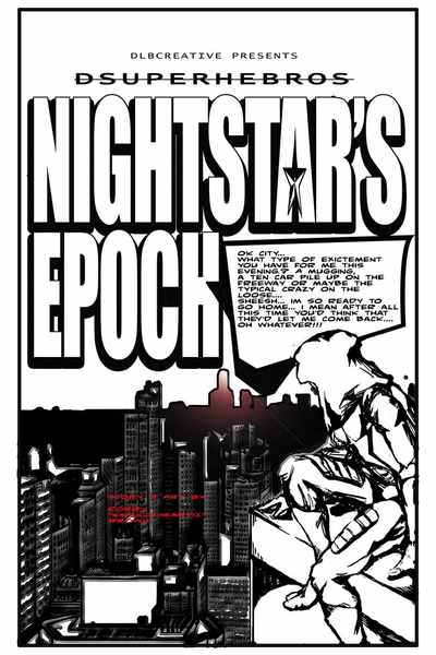 DSUPERHEBROS: Knightstar's Epoch