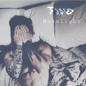 Two: Moonlight (Part 2)