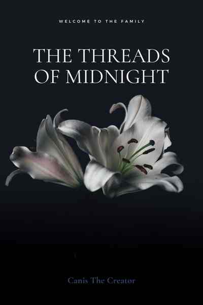 The Threads of Midnight