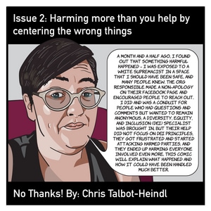 Harming more than you help by centering the wrong things
