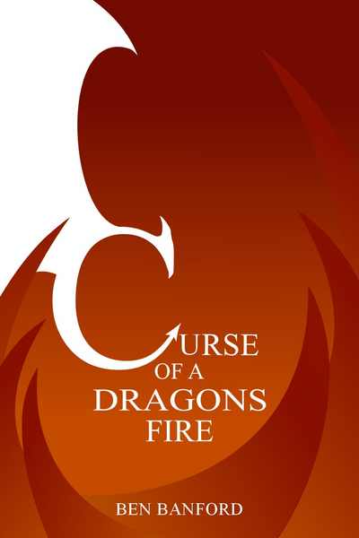 Curse Of A Dragons Fire
