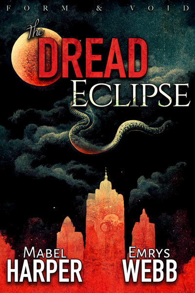 The Dread Eclipse