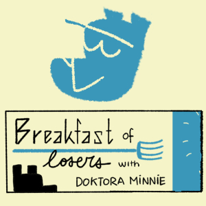Breakfast of losers