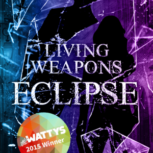 Living Weapons: Eclipse