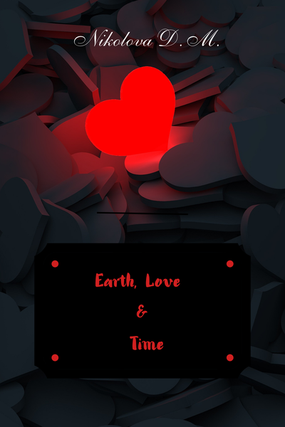 Earth, Love & Time