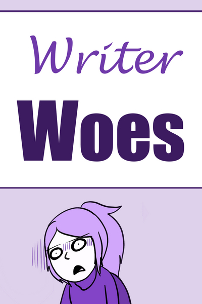 Writer Woes