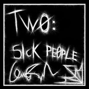 2 - Sick People