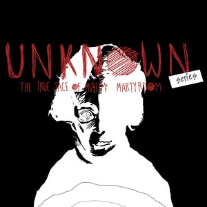Unknown: The True Face of Muslim Martyrdom