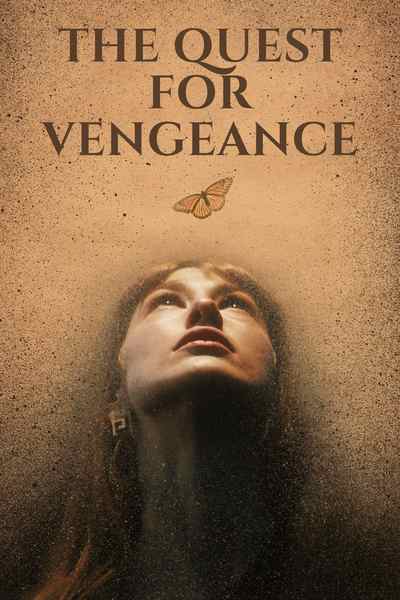 The Quest for Vengeance